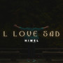 l Love Sad - Instrumental