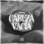 CABEZA VACÍA (Explicit)