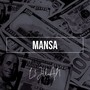 Mansa (Explicit)