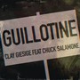 Guillotine (feat. Chuck Salamone)