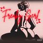 Freaky B (Explicit)