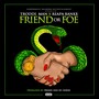 Friend or Foe (Explicit)