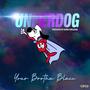 Underdog (Explicit)