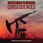 The Age of Consequences (Original Motion Picture Soundtrack)