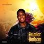 Hustler Anthem (Explicit)