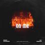 Fire on me (feat. Von) [Explicit]