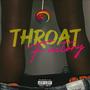 Throat Factory (Explicit)