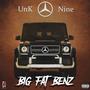 Big Fat Benz (feat. Ninecea) [Explicit]