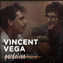 Vincent Vega Live On Pardelion Music (Live)