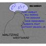 Waltzing Westward