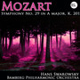 Mozart: Symphony No. 29 in A major, K. 201