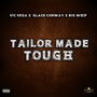 Tailor Made Tough (Explicit)