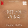 Ritmo + Vida (Uma série Netflix 