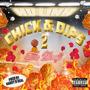 Chick & Dips 2 : The Draft (Explicit)