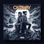 Castaway (feat. WHY) [Explicit]