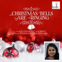 Christmas Bells Are Ringing - Single