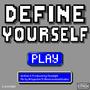 Define Yourself (Explicit)