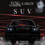 SUV (feat. Dizzy) [Explicit]