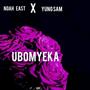 Ubomyeka (feat. Yung Sam) [Explicit]