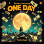 One Day (Explicit)