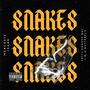 Snakes (feat. ISAAH) [Explicit]