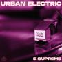 URBAN ELECTRIC (Explicit)