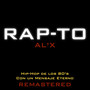 Rap-To (Remastered)