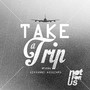 take a Trip EP