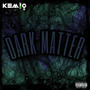 Dark Matter (Explicit)