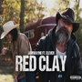 Red Clay (Explicit)