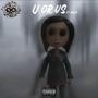 U Or Us (feat. Ròllìn) [Explicit]