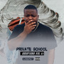 Private School Amapiano Vol.03 (Explicit)