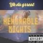 Memorable nights (Explicit)