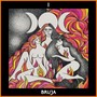 Bruja (feat. Leiden, Ximbo, Fernanda Elío, Michelle Anzo, Adryana Marroquín, Lúa Jenn & Tyna Ros)