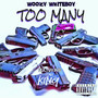 Too Many (Explicit)