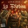 LA PLEBISA (Explicit)