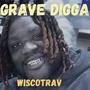 Grave Digga (Explicit)