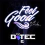 Feel Good (feat. Christou DaKeeng)