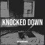 Knocked Down (Explicit)