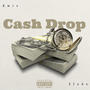 Cash Drop (Explicit)