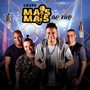 Grupo Mais & Mais Ao Vivo (Ao Vivo)