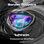 Border hoppers (Explicit)