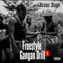 Freestyle Gangan Drill 1 (Explicit)