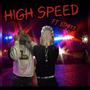 HIGH SPEED (Explicit)