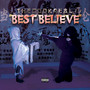 Best Believe (Explicit)