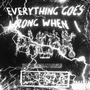 EVXRYTHING G0XS WR0NG WHXN I PH0NK (Mixes) [Explicit]