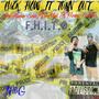 F.H.I.T.O. (FuKC How It Turn Out) [Explicit]