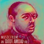 An Idiot Abroad (Music from the Original TV Series) , Vol. 2