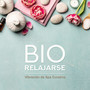 Bio Relajarse - Vibración de Spa Curativo