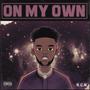 On My Own (Explicit)